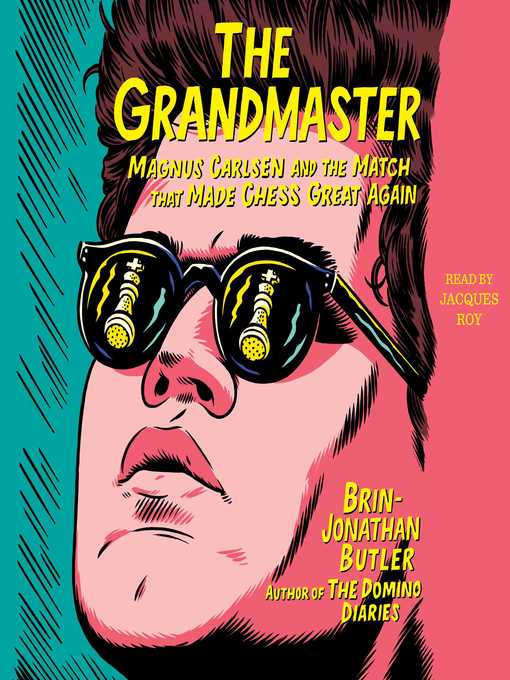 Title details for The Grandmaster by Brin-Jonathan Butler - Available